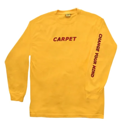 Carpet Co Change Your Mind Long Sleeve